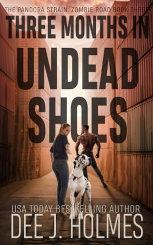 Cover of Three Months in Undead Shoes