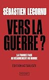  Vers la guerre ?