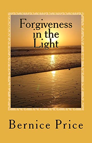 Forgiveness in the Light