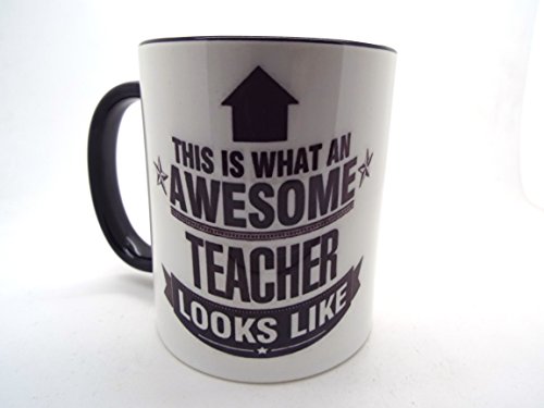 This is what an AWESOME Teacher Looks like Mug