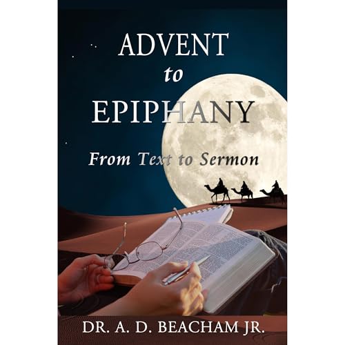 Advent to Epiphany by A. D. Beacham episode artwork