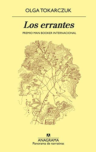 Los errantes (Panorama de narrativas nº 1016) (Spanish Edition)