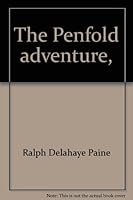 The Penfold adventure, B0006AJUCS Book Cover