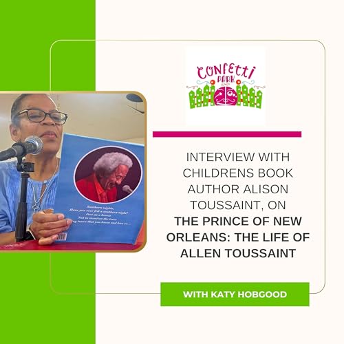Interview with Alison Toussaint: The Story Behind the Allen Toussaint Children's Book