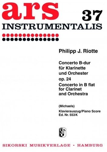 Concerto: für Klarinette (in B) und Orchester. op. 24. clarinet solo, orchestra. Réduction pour piano.      Sheet music – October 22, 2002