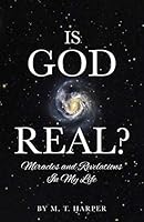 Is God Real? 1498455476 Book Cover