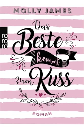 Das Beste kommt zum Kuss...