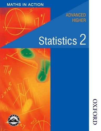 Advanced Higher Statistics 2 (Maths in Action): Amazon.co.uk: Riddiough ...