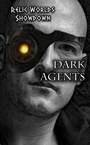 Relic Worlds Showdown - Dark Agents