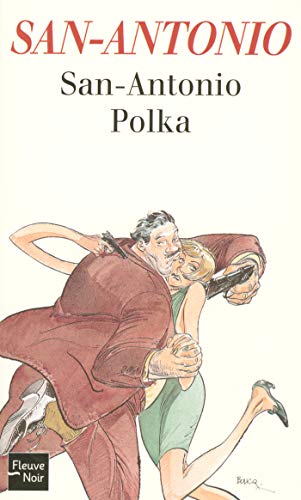 Télécharger San-Antonio Polka Francais PDF