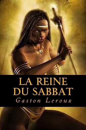La Reine du Sabbat (French Edition)