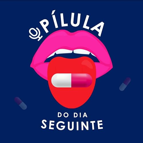 Page de couverture de P&iacute;lula do dia seguinte