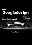  Design / Automobil / Googiedesign / Automotives der 50er Jahre: Gestern – Heute – Morgen: Band 7