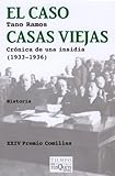 El caso Casas Viejas: Crónica de una insidia (1933-1936): 91 (Tiempo de Memoria)