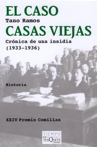 El caso Casas Viejas: Crónica de una insidia (1933-1936): 91 (Tiempo de Memoria)