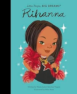 Rihanna (Little People, BIG DREAMS) cover image
