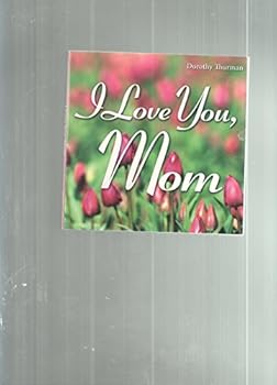 Paperback I Love You, Mom Book