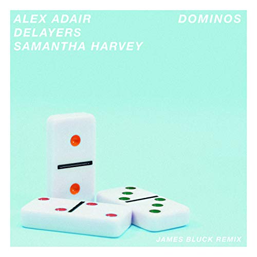 Alex Adair, Delayers & Samantha Harvey