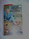 WINNING POCKET BILLIARDS: For Beginners and Advanced Players With a Section on Trick Shots