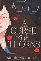 A Curse of Thorns 1799215172 Book Cover