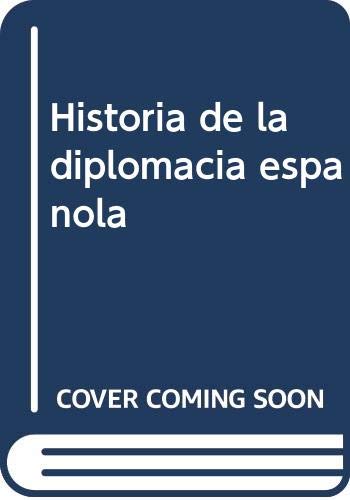 Portada de Historia de la Diplomacia Española T. IX y X