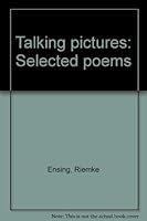 Talking pictures: Selected poems 0473068044 Book Cover