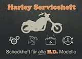  Harley Motorrad Service-Heft: Scheck- und Serviceheft für ALLE Harley Davidson Modelle