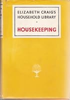 Cookery : Elizabeth Craig's Household Library B001321JD6 Book Cover