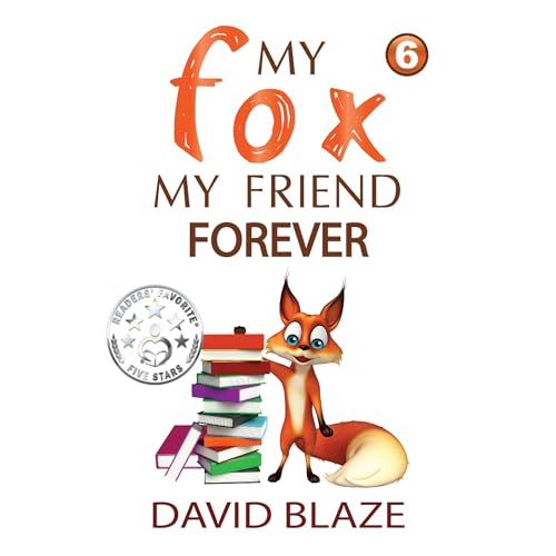 My Fox, My Friend Forever by David Blaze episode artwork