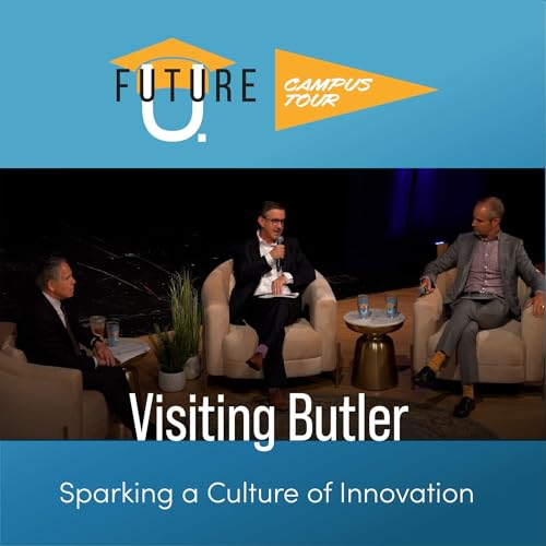Visiting Butler: Sparking a Culture of Innovation