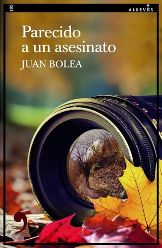 Parecido a un asesinato: 195 (Narrativa)