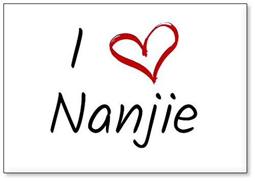 I Love Nanjie, Fridge Magnet (Design 3)
