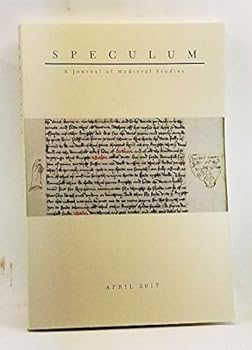 Speculum: A Journal of Medieval Studies. Volume 92, No. 2 (April 2017).