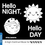 Hello Night, Hello Day: A Fold-Out High-Contrast Baby Board Book Perfect for Tummy Time (High-Contrast Books, 8)