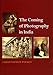 The Coming of Photography in India