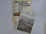 Die Lübeck-Büchener Eisenbahn - Privatbahn als Wegbereiter neuer Verkehrstechniken.