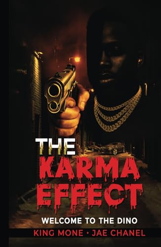 The Karma Effect: Welcome To The Dino