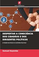 Despertar a Consciência DOS Cidadãos E DOS Dirigentes Políticos (Portuguese Edition) 6208959357 Book Cover