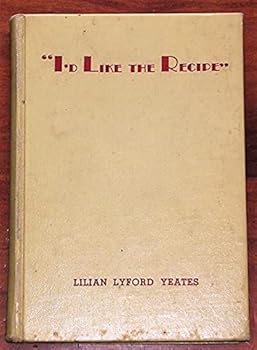 Hardcover "I'd Like the Recipe" Cookbook Book
