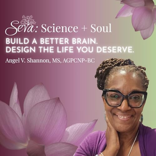 Seva: Science + Soul