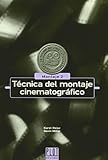 montaje cinematografico ppt  Técnica del montaje cinematográfico: Montaje 2: 4 (Curso de técnicas cinematográficas)