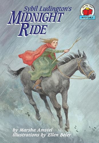Sybil Ludington's Midnight Ride (On My Own History)
