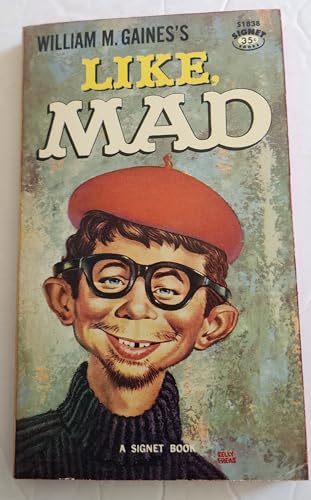 Like, Mad B000EYKRRI Book Cover