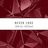 zoo tregomeur halloween  Never Lose [Explicit]
