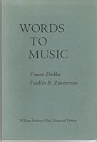 Words to Music: Papers on English Seventeenth-Century Song Read at a Clark Library Seminar, December 11, 1965 B0006BX85M Book Cover