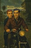 Black Leather, Lavender Leather: Book Three of The Private Dicks of Orchard Lane
