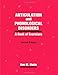 Articulation & Phonological Disorders: A Book Of Exercises (Religious Contours of California)