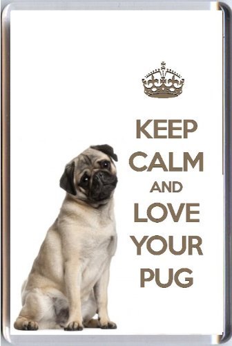 A fridge magnet with a picture of a Pug Dog with the wording KEEP CALM AND LOVE YOUR PUG from our unique KEEP CALM and CARRY ON gift range. An original Birthday or Christmas stocking filler gift idea for a dog lover! by Yummy Grandmummy