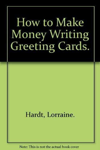 Cómo hacer dinero escribir tarjetas de greeting.