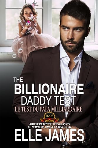 THE BILLIONAIRE DADDY TEST: Le Test du Papa Milliardaire